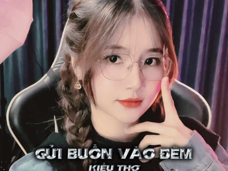 Gửi Buồn Vào Đêm (Nvc Remix) (Single)