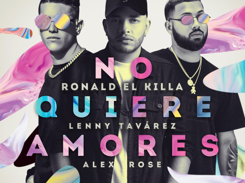 No Quiere Amores (Single)