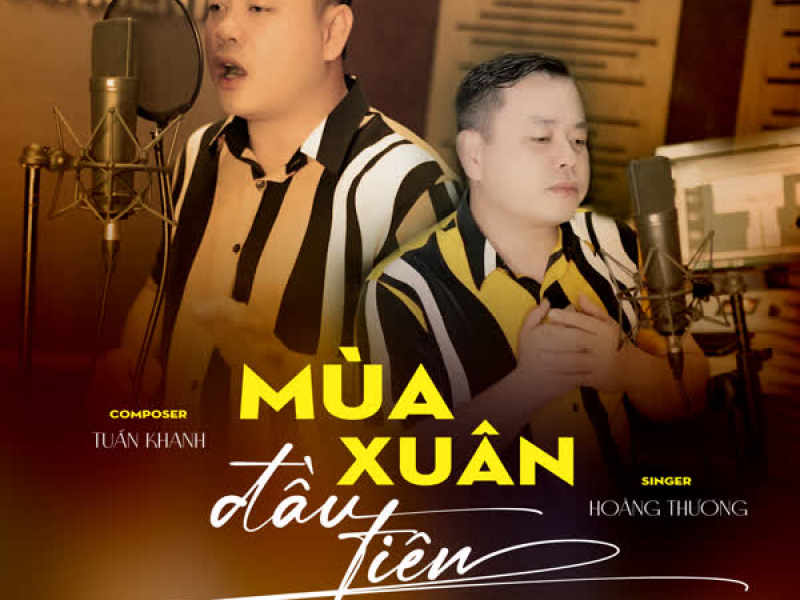 Mùa Xuân Đầu Tiên (Single)