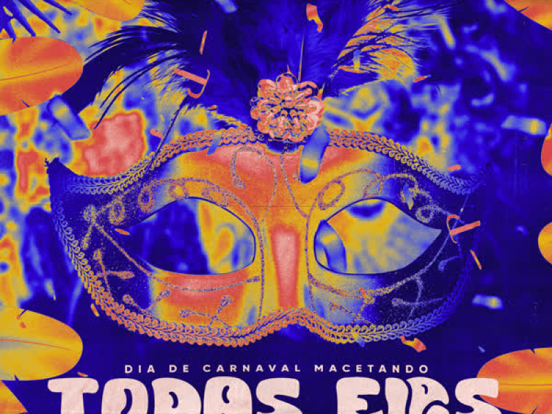 Dia De Carnaval Macetando Todas Elas (Single)