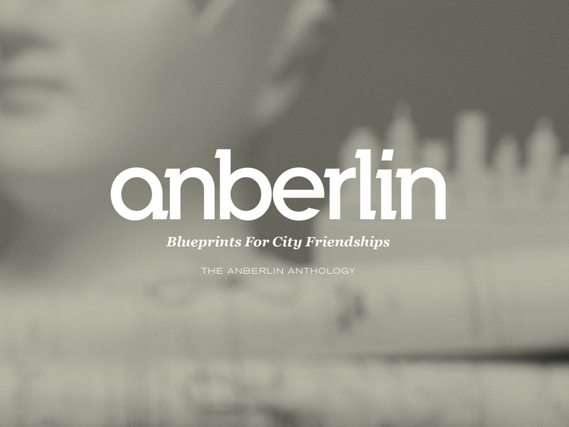 Blueprints For City Friendships: The Anberlin Anthology