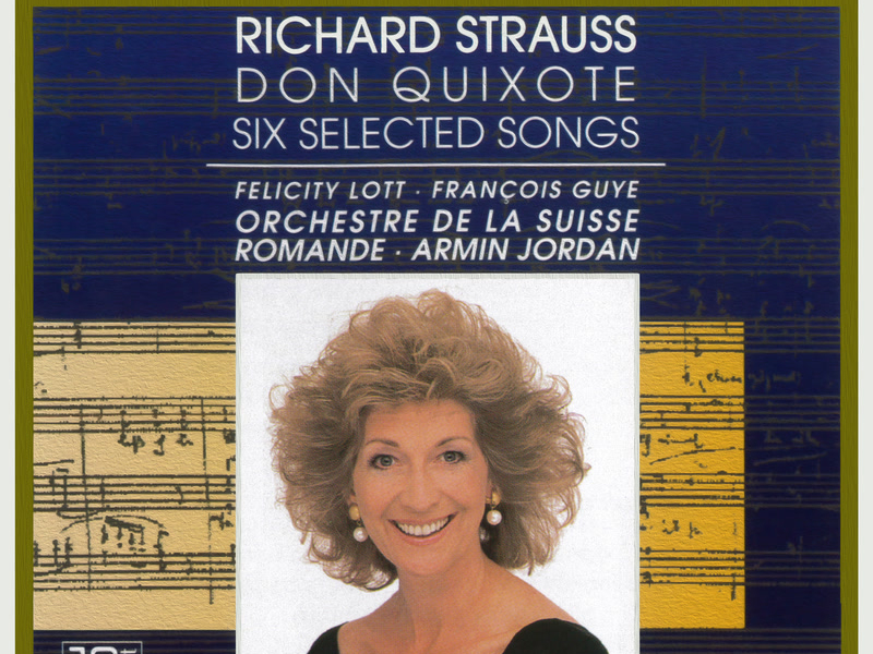 Richard Strauss: Don Quixote & Selected Songs