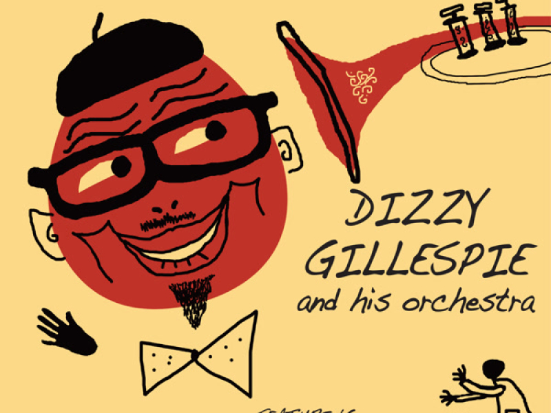 ﻿Gene Norman Presents Dizzy Gillespie and His Orchestra