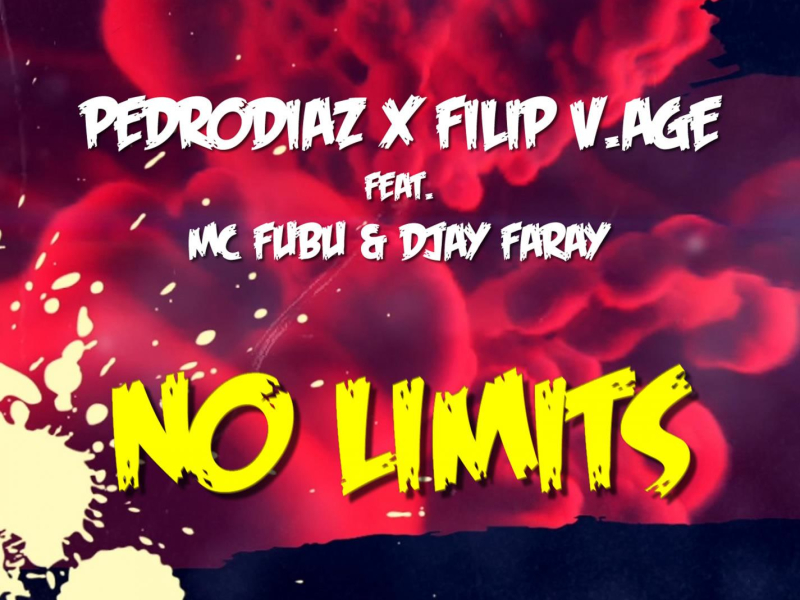 No Limits (feat. Mc Fubu & Djay Faray) (Single)