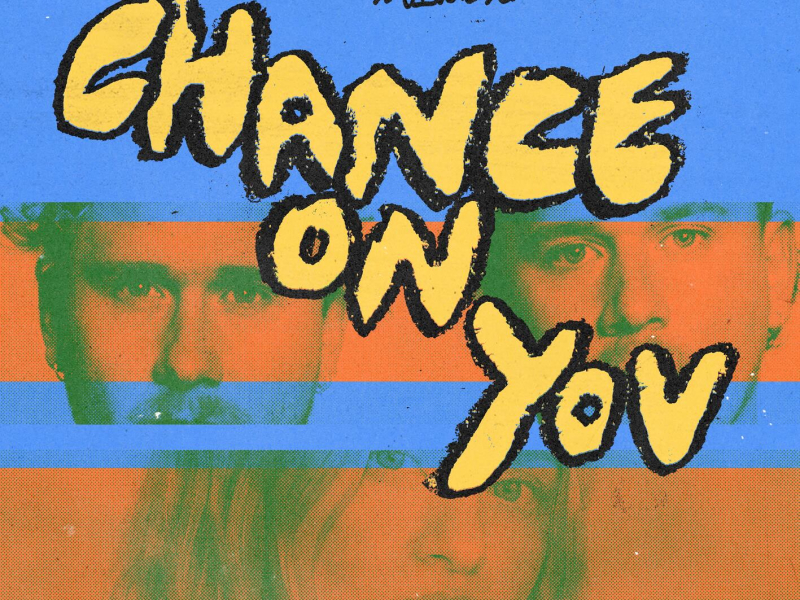 Chance On You (Single)