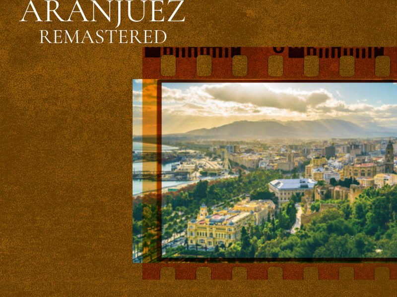 Aranjuez (Remastered 2022) (Single)