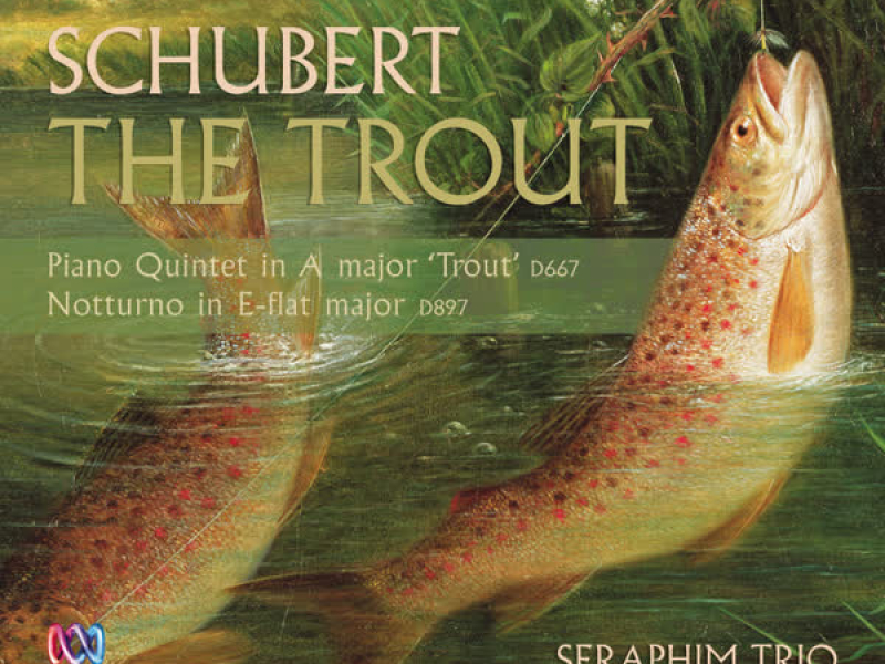 Schubert: The Trout