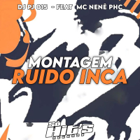 Montagem Ruido Inca (Single)