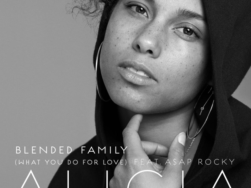 Blended Family (What You Do For Love) (Single)