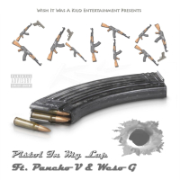 Pistol In My Lap (feat. Pancho V & Weso G) (Single)