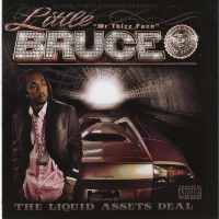 The Liquid Assets Deal - Mr. Thizz Face