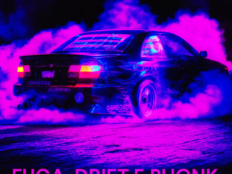 Fuga, Drift e Phonk (Single)