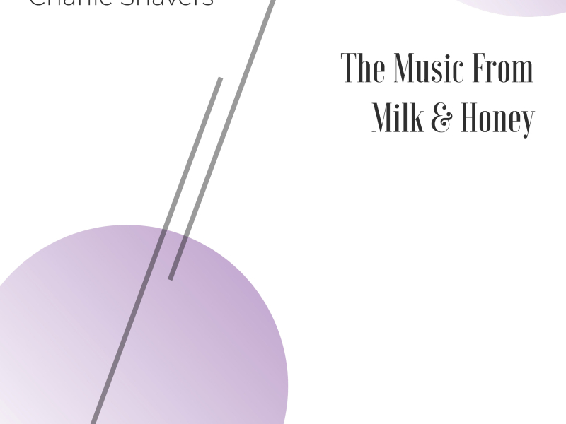 The Music from Milk & Honey