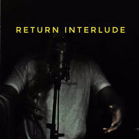 Return Interlude (Single)