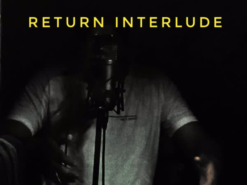 Return Interlude (Single)