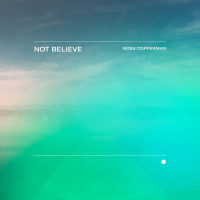 Not Believe (Single)