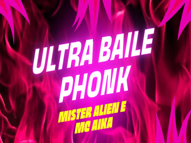 Ultra Baile Phonk (Single)