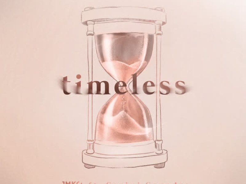 Timeless (Single)