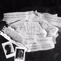 ADHD (feat. Amita.) (Single)