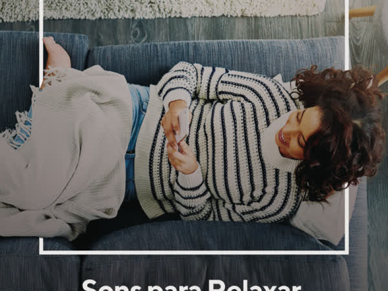 Sons Para Relaxar