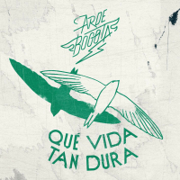 Qué Vida Tan Dura (Single)