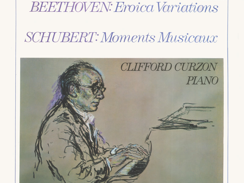 Beethoven: Eroica Variations / Schubert: Moments Musicaux / Britten: Introduction & Rondo alla burlesca; Mazurka elegiaca