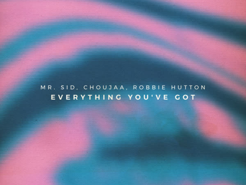 Everything You've Got (Single)