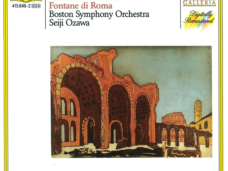 Respighi: Pini di Roma; Feste romane; Fontane di Roma