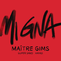 Mi Gna (Maître Gims Remix) (Single)