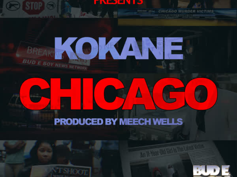 Kokane Presents Chicago (Single)