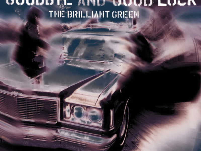 goodbye and good luck (EP)