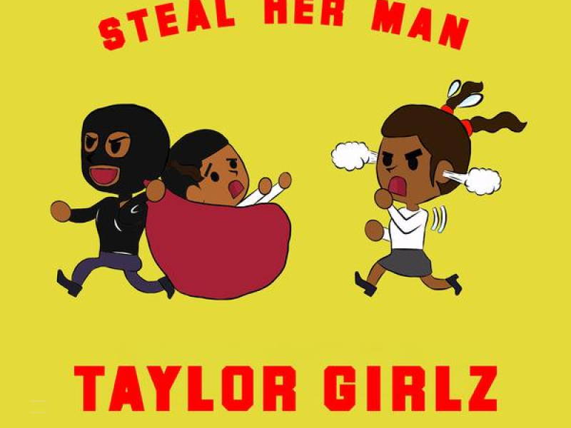 Steal Her Man
