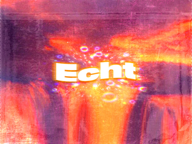 Echt (Single)