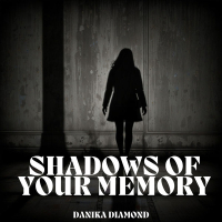 SHADOWS OF YOUR MEMORY (Single)