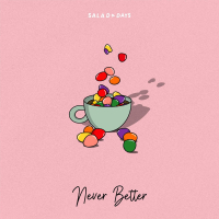 Never Better (Single)