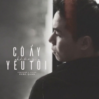 Cô Ấy Không Yêu Tôi (Single)