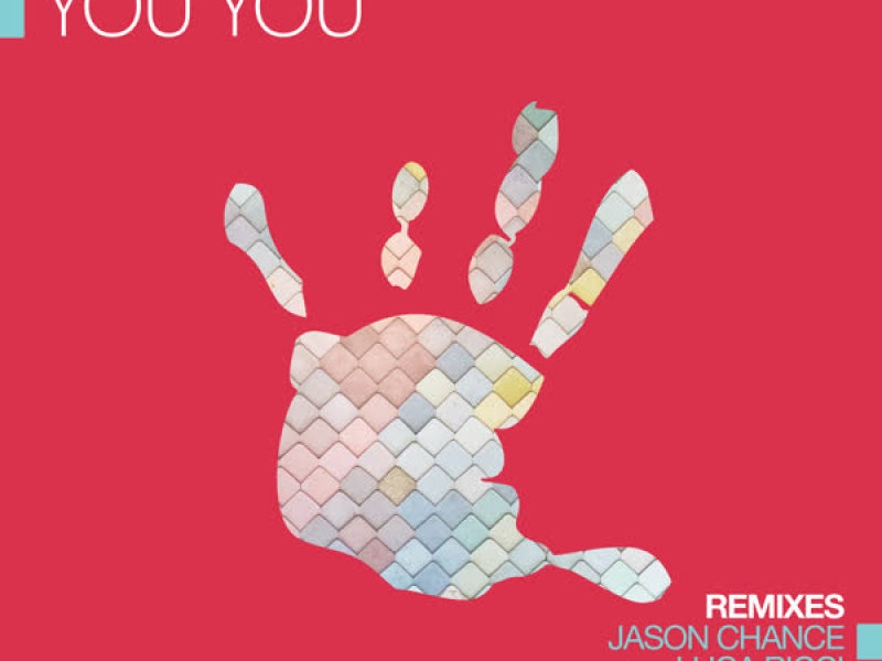 You You (Dancepush Remixes)