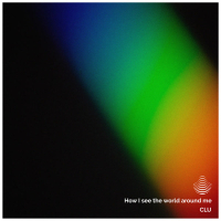 How I see the world around me (Single)