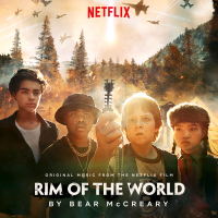 Rim Of The World (Original Music From The Netflix Film)