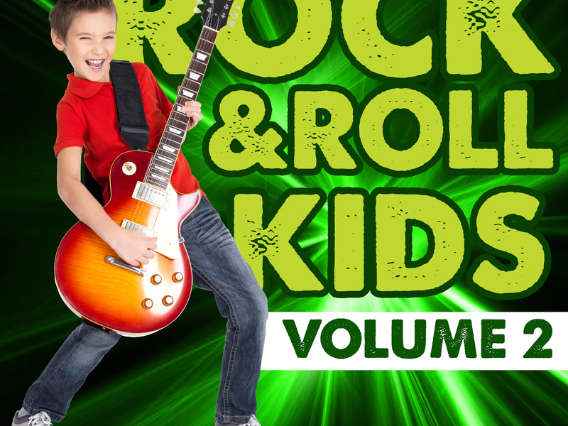 Rock & Roll Kids (Vol. 2)
