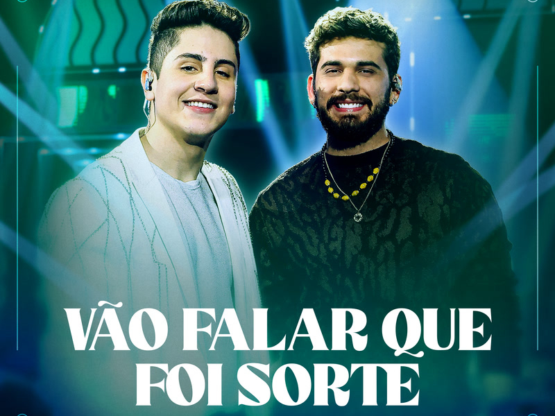 Vão Falar Que Foi Sorte (Ao Vivo) (Single)