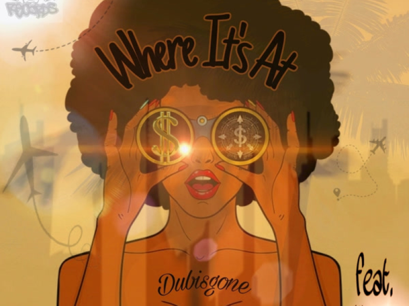 Where Its At (Single)