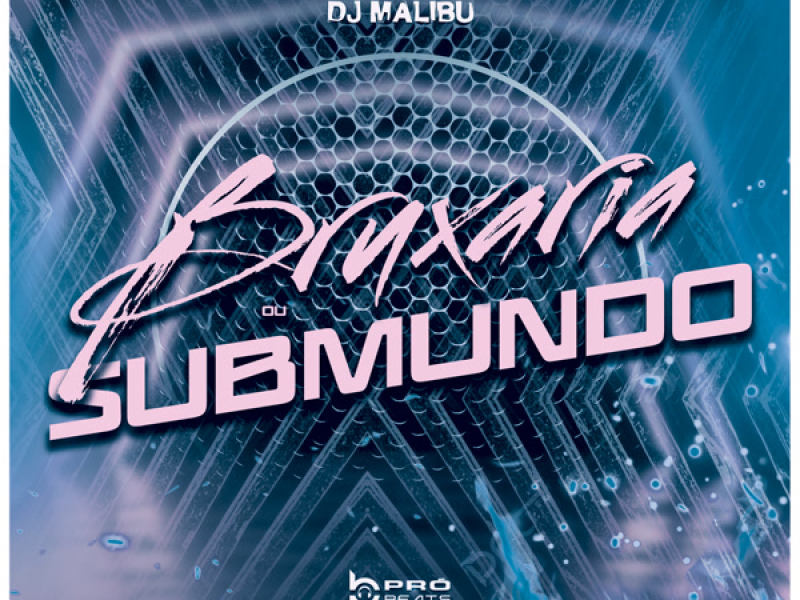 Bruxaria ou Submundo (Single)
