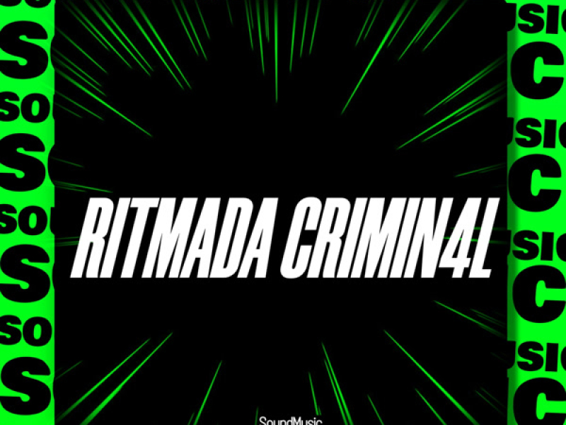 RITMADA CRIMIN4L (Single)