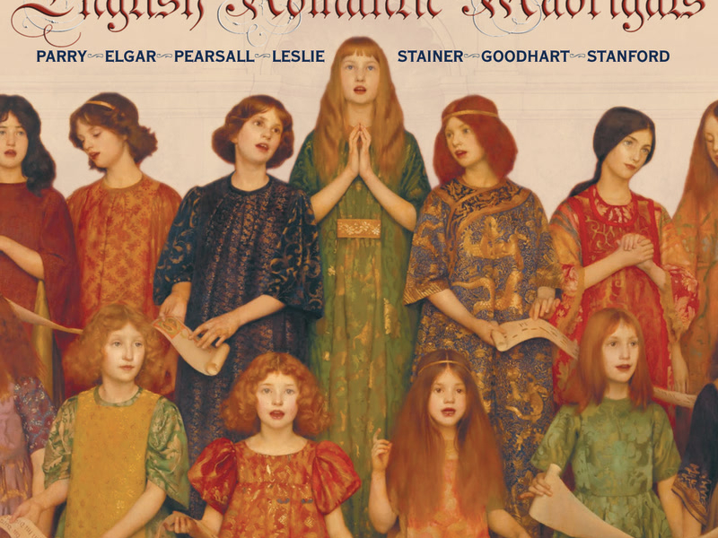 English Romantic Madrigals: Secular Partsongs from Victorian England