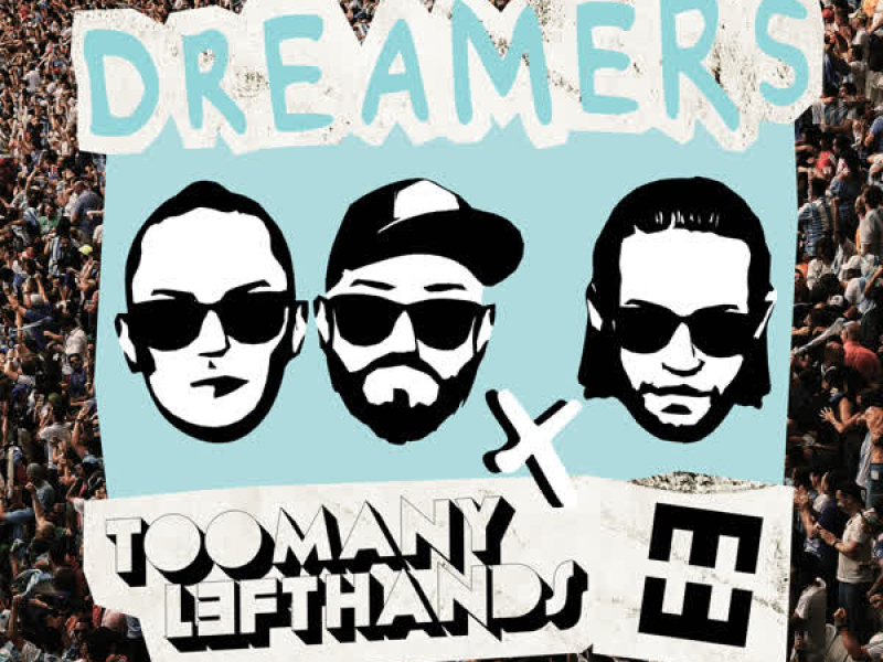 Dreamers (Single)