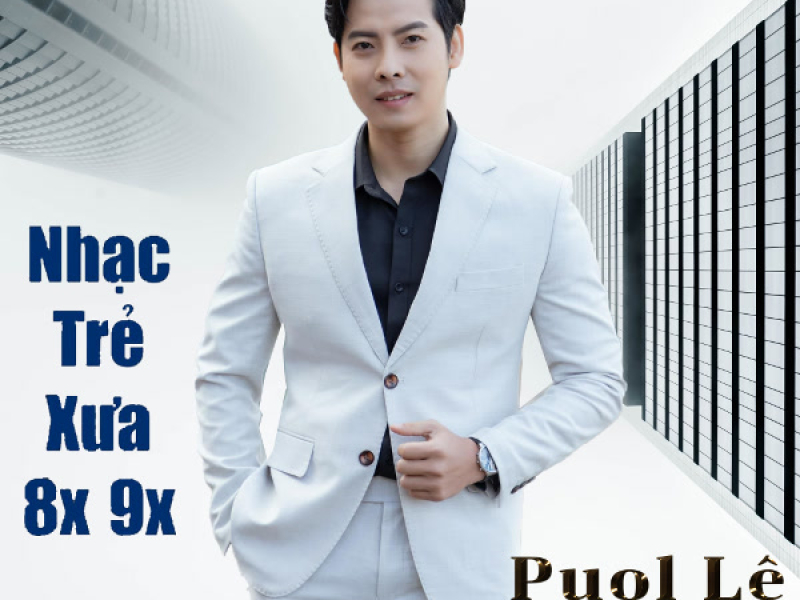 Tuyển tập Nhạc Trẻ 8x 9x