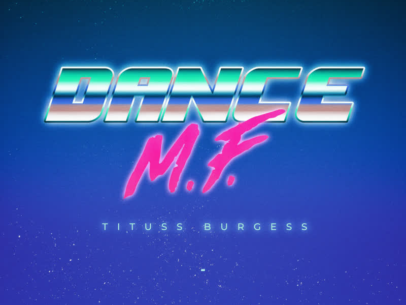 Dance M.F. (John 'J-C' Carr & Bill Coleman 808 Beach Remix Edit) (Single)