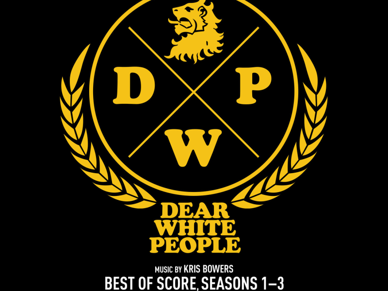 Dear White People (Best of Score) [Seasons 1-3]