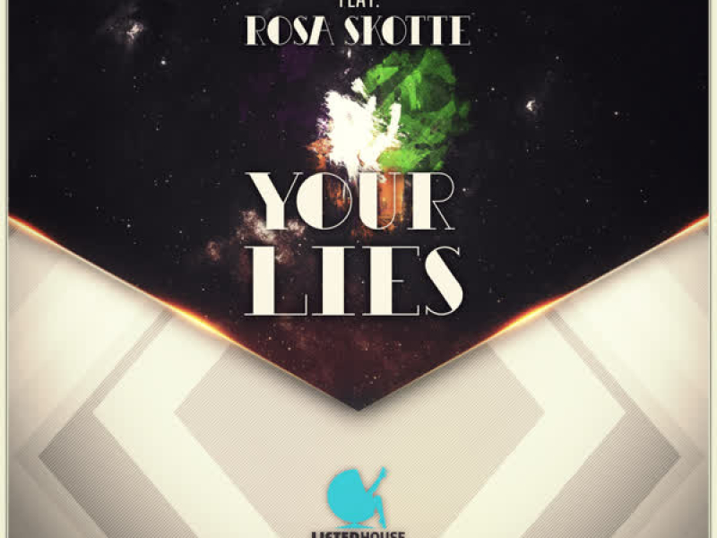 Your Lies (feat. Rosa Skotte)